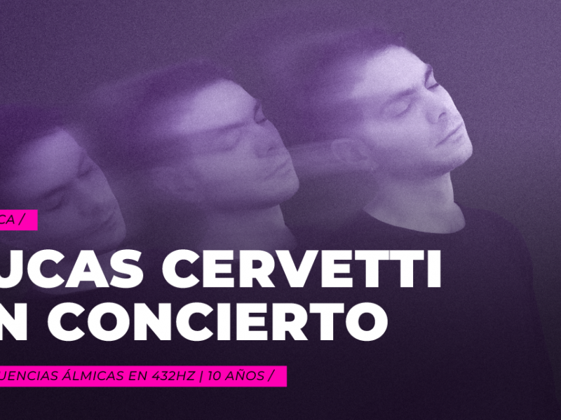 imagen que ilustra noticia Lucas Cervetti celebra una década de música con la gira "Frecuencias Álmicas en 432hz"