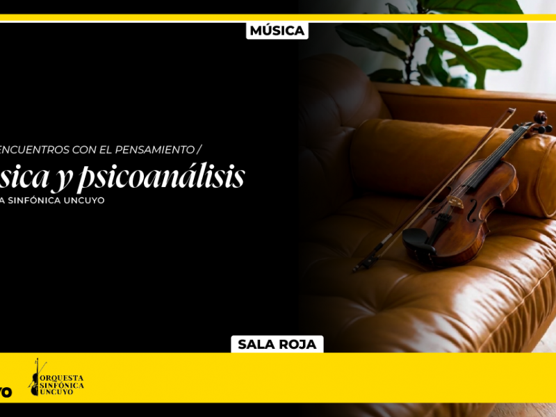 imagen que ilustra noticia Música y psicoanálisis, abriendo el ciclo sinfónico de Encuentros con el pensamiento